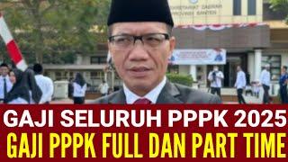 GAJI PPPK PENUH WAKTU DAN PPPK PARUH WAKTU 2025