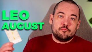 Leo This Opportunity Will Change You! August 2024