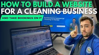 How to BUILD A WEBSITE for a Cleaning Businesses & TAKE BOOKINGS on it!