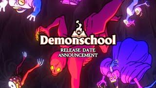 Demonschool - Release Date Announcement Trailer