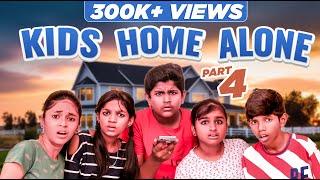 Kids Home Alone | Part 4 | EMI