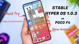 Poco F4 Stable HyperOS 1.0.3 Vn Edition Review, Huge Customization, New Animation, Dynamic island 