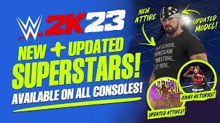 WWE 2K23: 24 New & Updated Superstars, Updated Models, New Attires, Legends & Creations!