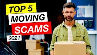 Top 5 Moving Company Scams And Red Flags (2021)
