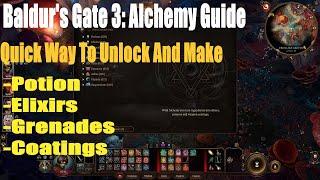 Baldur's Gate 3: Alchemy Guide, Quick Way To Unlock And Make Potion,Elixirs,Grenades, Coatings