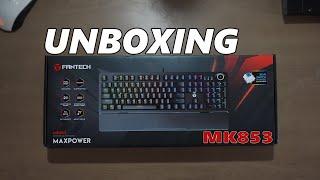 Unboxing Fantech MAXPOWER MK853 Mechanical Keyboard Gaming Murah