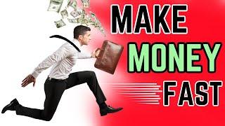 4 Ways to Make Money Fast | How To Make Money Quickly In One Day