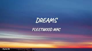 Fleetwood Mac - Dreams (Lyrics)