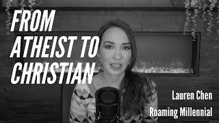 Lauren Chen (Roaming Millennial) Discusses Her Journey from Atheism to Christianity