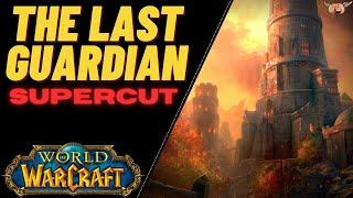 The Last Guardian [Novel by Jeff Grubb] - A WoW Audiobook / Animation / Movie thing!