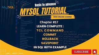 Chapter-17 : TCL Command (Commit , Rollback & Savepoint) in SQL with example | MySQL database