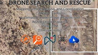 SAR Drone Mapping, Analysis, and Coordination (5 Awesome Software Tools)