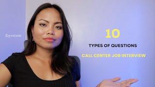 10 Types of Call Center Job Interview Questions