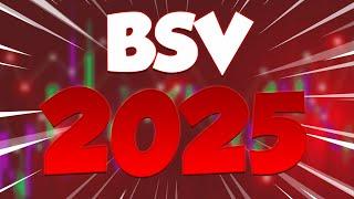 BSV IN 2025 WILL REACH THE IMPOSSIBLE - BITCOIN SV PRICE PREDICTIONS & UPDATES