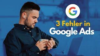 Google Ads Fehler, die dich viel Geld kosten können (German/Deutsch) – Google Ads Optimierung