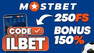 MOSTBET PROMO CODE "ILBET" | UNLOCK A 150% BONUS AND 250 FREE SPINS! (DETAILED REVIEW)