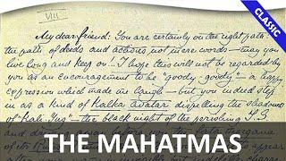 Masters of Wisdom: The Mahatmas, Their Letters, and The Path | Theosophical Classic 2014