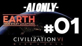 AI ONLY - Civilization 6 - Earth True Start Location | All Civs | Episode #1