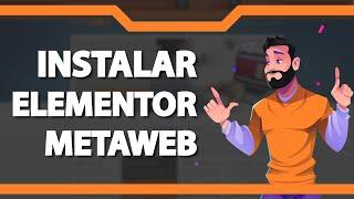 Como instalar o ELEMENTOR na Metaweb (Rápido e Fácil) 2022