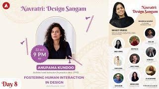 Navratri: Design Sangam Day 8 | Anupama Kundoo | Bhawna Dawra