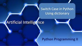 Switch case control structure in python through dictionary