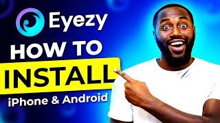 How to install eyezy Mobile App on iPhone and Android