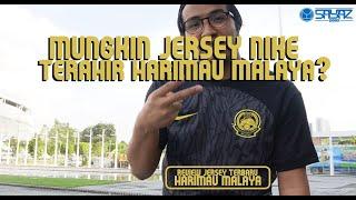 REVIEW JERSEY HARIMAU MALAYA TERBARU