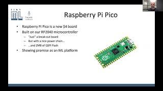 tinyML Talks Eben Upton: Inference with Raspberry Pi Pico and RP2040