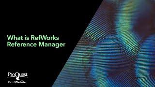 What is RefWorks Reference Manager