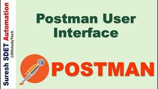 #2 Postman GUI information | Postman User Interface