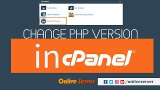 How to change the PHP version on your domain using cPanel with @OnliveServer