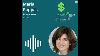 036 Maria Pappas: Building Authentic Connections & The Power of Personal Values in Career Choices