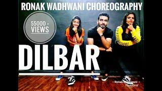 DILBAR dance video | Satyameva Jayate | Ronak Wadhwani Choreography | Nora Fatehi