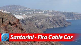 Greece Ep. 1 - Fira Cable Car  Santorini