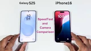 Samsung Galaxy S25 vs iPhone 16 Speed Test and Camera Comparison