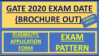 GATE 2020 Exam Date (Brochure OUT) – Eligibility, Application Form, Syllabus