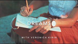 Accepting Your Dreams | Visualization for Entrepreneurs with Veronica Kirin