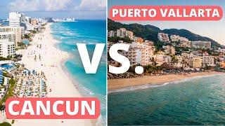 Cancun vs. Puerto Vallarta Mexico: Here's Which Side is Better