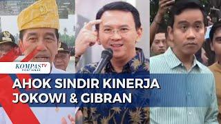 Ahok Kritik Gibran dan Jokowi: Emang Mereka Bisa Kerja?