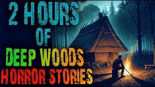 2 Hours Camping Hiking Deep wood horror Stories |Camping And Hiking Stories| Reddit Stories | P.11