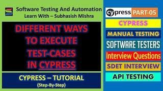 05 - Different Ways To Run Cypress TestCases in Terminal and Test Runner