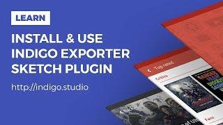 Install and use Indigo exporter Sketch plugin