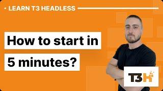 TYPO3 Headless CMS - How to start in 5 minutes - tutorial