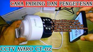 CARA PAIRING CCTV AVARO CT-02 KE HP | #avaro | #anantowidiatmoko  | #cctv