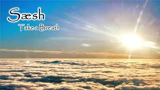 Saesh - Take a Breath