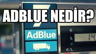 Ne Nedir? | AdBlue Nedir? Daha Az Yaktırır Mı?