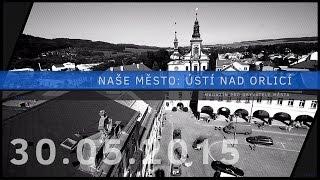 Naše město: Ústí nad Orlicí (2015/05)