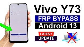 Vivo Y73 Android 13 Google Account/ FRP Bypass - (without computer)