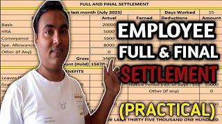 full and final settlement of employee | full and final settlement calculation | employee fnf