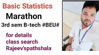 Marathon    Basic Statistics    3rd sem B tech BEU